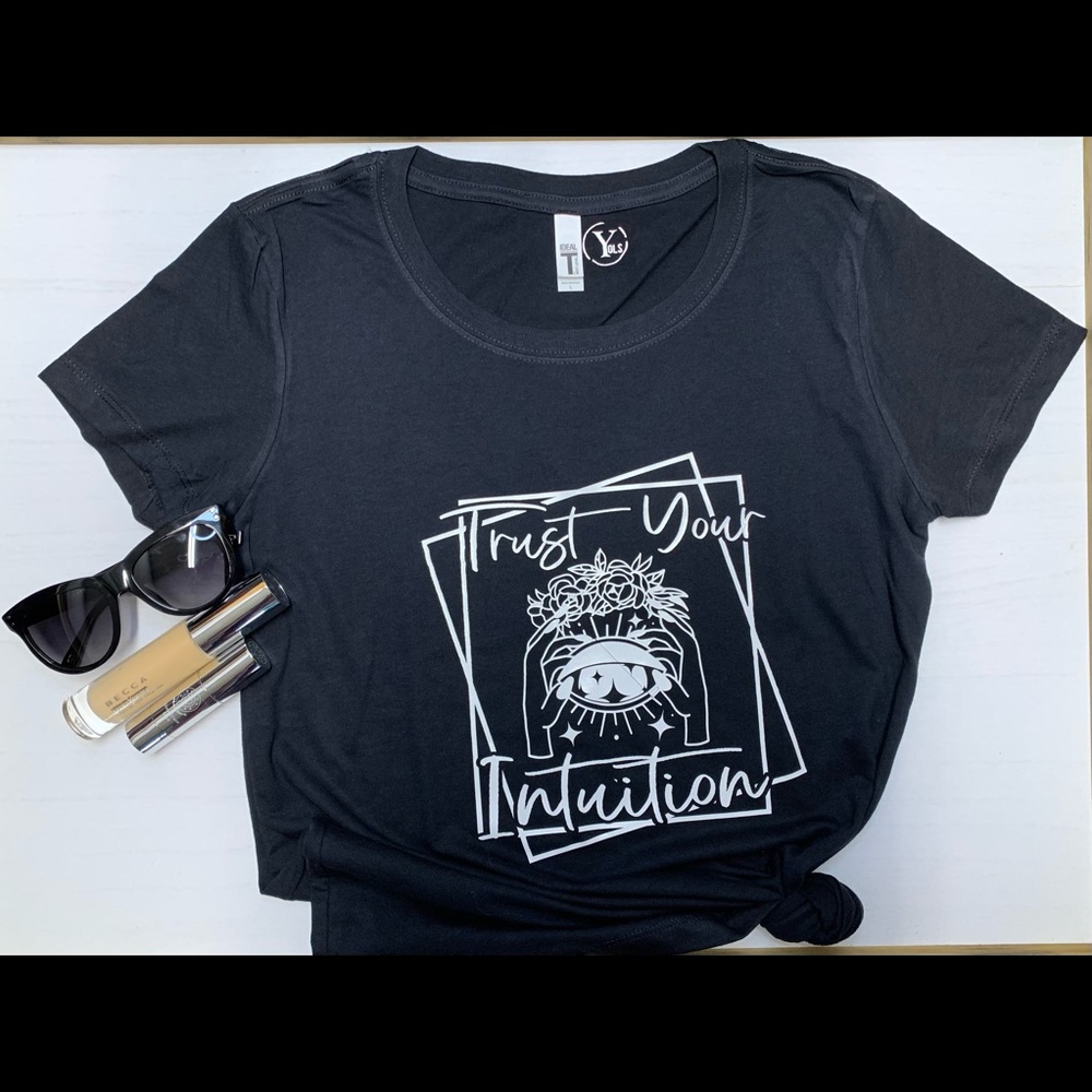 Trust Your Intuition Tee